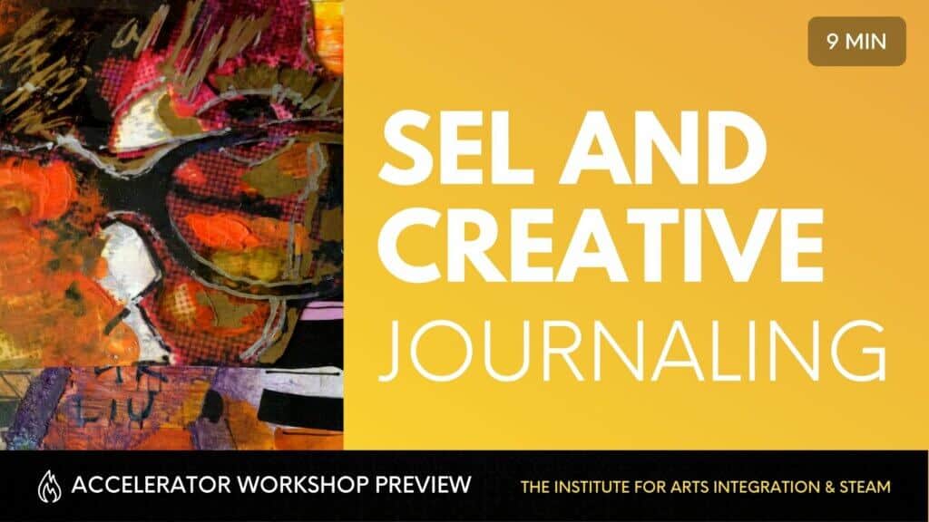 SEL AND CREATIVE JOURNALING